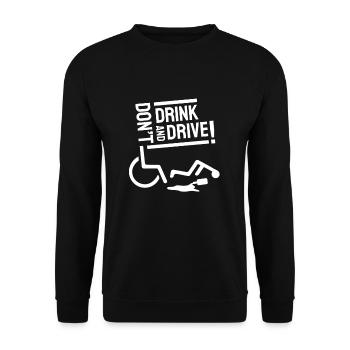Don´t Drink And Drive Rollstuhlfahrer - Unisex Pullover - Schwarz - Vorne - Alina (178cm) & Michal (187cm)