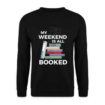 Weekend Is Booked Bücher Buch Lesen - Unisex Pullover - Schwarz - Vorne - Alina (178cm) & Michal (187cm)