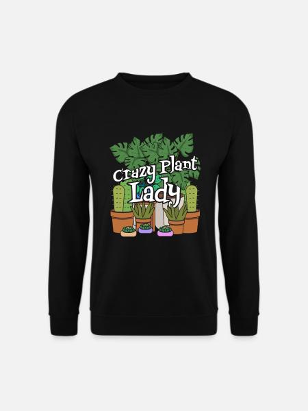 Crazy Plant Lady Plants Plante en pot - Sweat-shirt Unisexe - noir