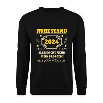 2024 Retirement all no longer my problem Pension - Unisex Sweatshirt - black - Front - Alina (178cm) & Michal (187cm)