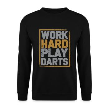 Travailler dur Jeu Fléchettes Joueur de fléchettes Sport - Sweat-shirt Unisexe - noir - Devant - Alina (178cm) & Michal (187cm)