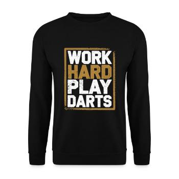 Travailler dur Jeu Fléchettes Joueur de fléchettes Sport - Sweat-shirt Unisexe - noir - Devant - Alina (178cm) & Michal (187cm)