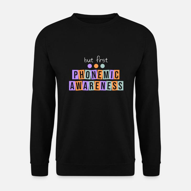 Langage de conscience phonémique - Sweat-shirt Unisexe - noir