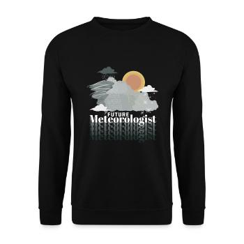 Future Meteorologist Meteorologist Weather - Unisex Sweatshirt - black - Front - Alina (178cm) & Michal (187cm)