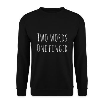 Two Words one Finger - Statement Shirt - Fuck you - Unisex Pullover - Schwarz - Vorne - Alina (178cm) & Michal (187cm)