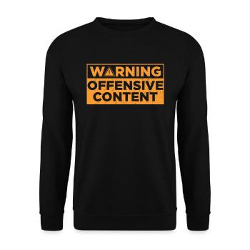 Caution offensive content - Unisex Sweatshirt - black - Front - Alina (178cm) & Michal (187cm)