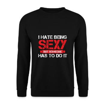 Be sexy - Unisex Sweatshirt - black - Front - Alina (178cm) & Michal (187cm)
