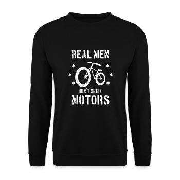 Real men don't need a motor cyclist - Unisex Sweatshirt - black - Front - Alina (178cm) & Michal (187cm)
