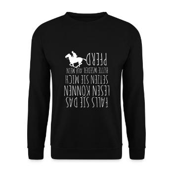 Pferde Spruch Pferdesprüche Reitsprüche - Unisex Pullover - Schwarz - Vorne - Alina (178cm) & Michal (187cm)