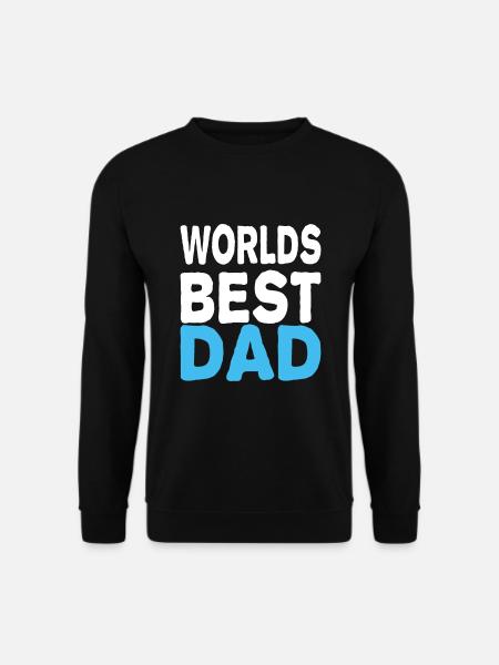 Worlds Best Dad - Unisex Sweatshirt - black