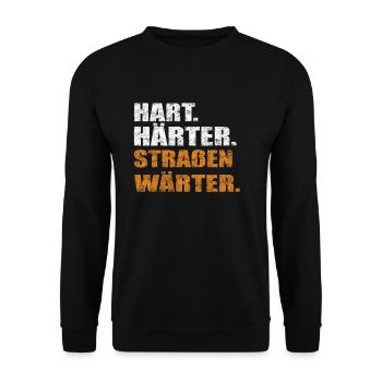 Hart Härter Straßenwärter | Road construction - Unisex Sweatshirt - black - Front - Alina (178cm) & Michal (187cm)