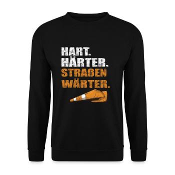Hart Härter Straßenwärter | Road construction - Unisex Sweatshirt - black - Front - Alina (178cm) & Michal (187cm)