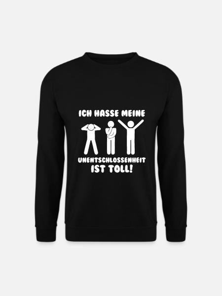 Lustger Spruch Geschenkidee - Unisex Pullover - Schwarz