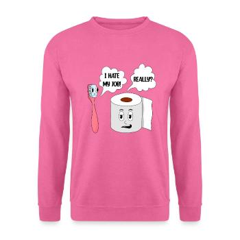 Funny Tootbrush Papier Toilette Apperal - Sweat-shirt Unisexe - rose - Devant