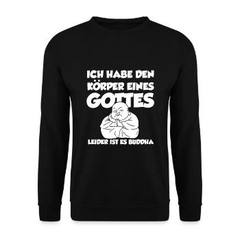Ich Habe Den Körper Eines Gottes Leider Ist Es Bud - Unisex Pullover - Schwarz - Vorne - Alina (178cm) & Michal (187cm)