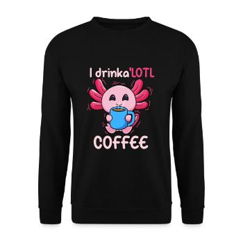 Ich trinke eine Menge Kaffee - Unisex Pullover - Schwarz - Vorne - Alina (178cm) & Michal (187cm)