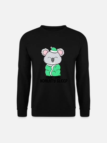 Ich will etwas Koalaty-Schlaf - Unisex Pullover - Schwarz