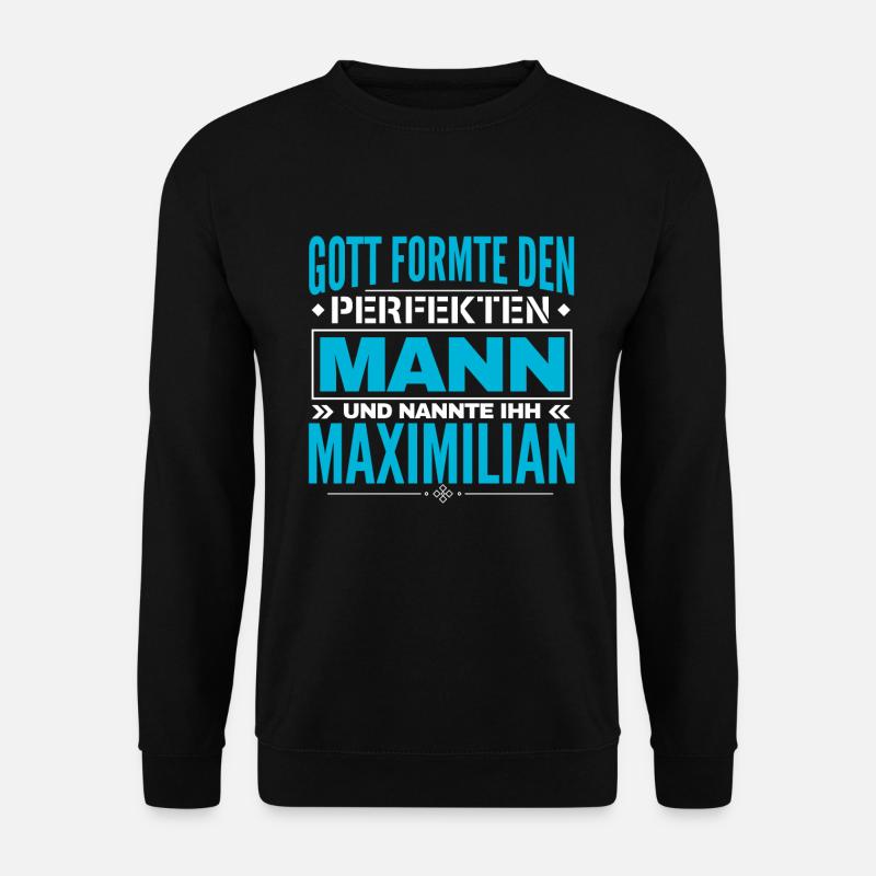 Maximilian Name Design - Unisex Pullover - Schwarz