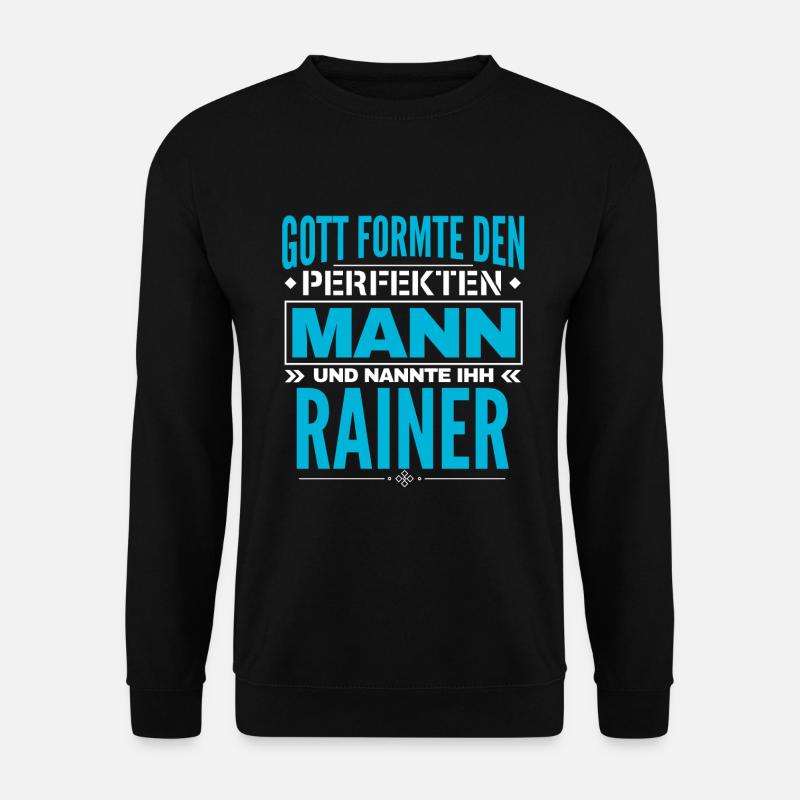 Rainer Name Design - Unisex Pullover - Schwarz