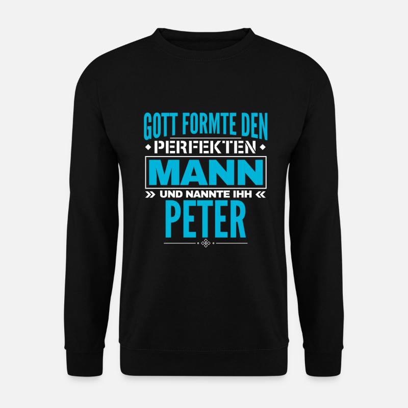 Peter Name Design - Unisex Pullover - Schwarz