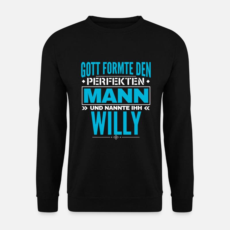 Willy Name Design - Unisex Pullover - Schwarz