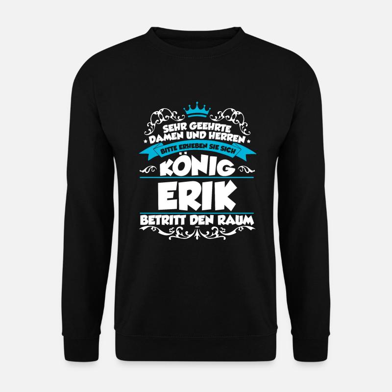 Erik Name Design - Unisex Pullover - Schwarz