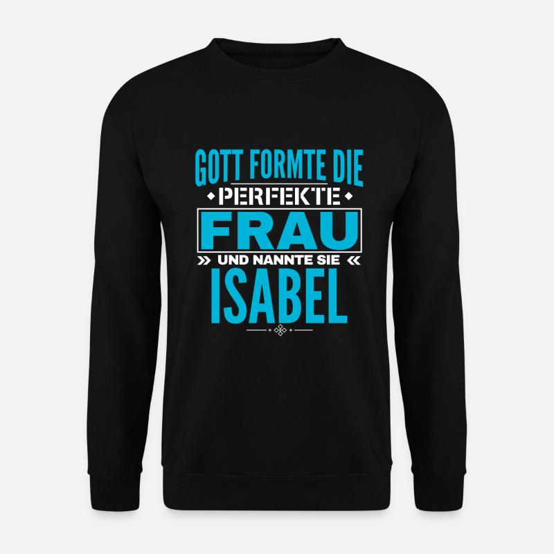Isabel Name Design - Unisex Pullover - Schwarz