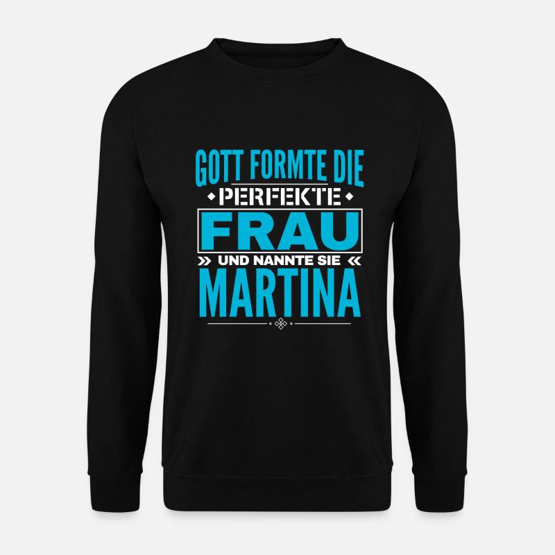 Martina Name Design - Unisex Pullover - Schwarz