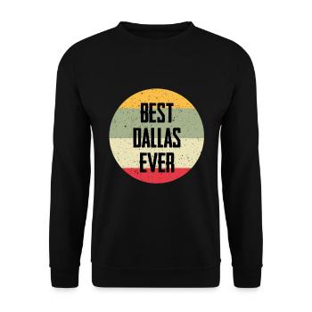 Best Dallas Ever - Unisex Sweatshirt - black - Front - Alina (178cm) & Michal (187cm)