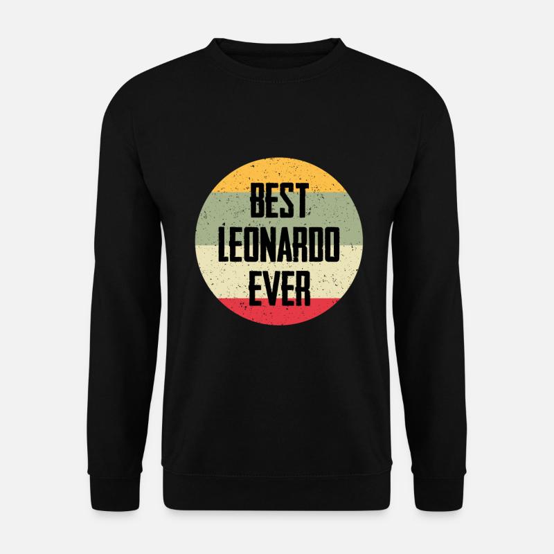 Best Leonardo Ever - Unisex Pullover - Schwarz