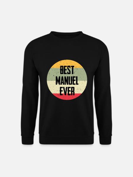 Best Manuel Ever - Unisex Sweatshirt - black