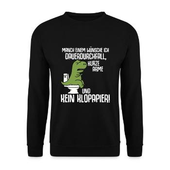 To some I wish permanent diarrhea t rex - Unisex Sweatshirt - black - Front - Alina (178cm) & Michal (187cm)