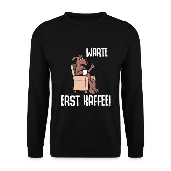 Wait for coffee first - Unisex Sweatshirt - black - Front - Alina (178cm) & Michal (187cm)