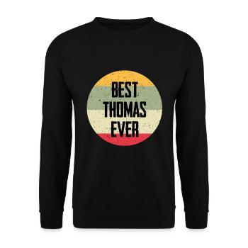 Best Thomas Ever - Unisex Sweatshirt - black - Front - Alina (178cm) & Michal (187cm)