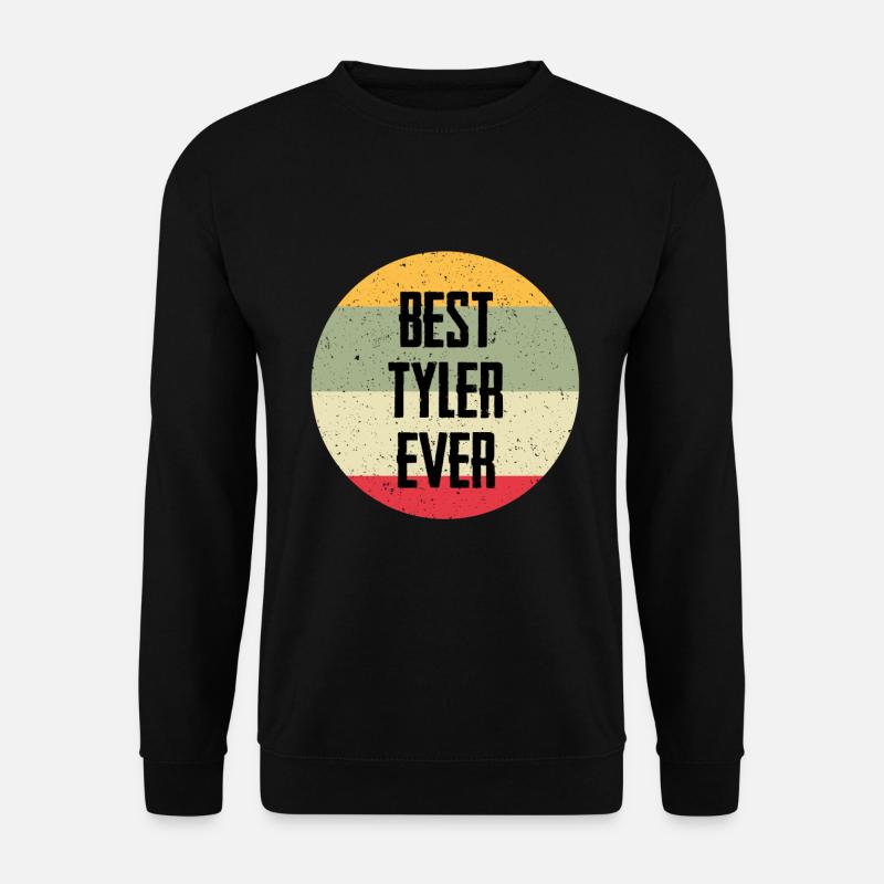 Best Tyler Ever - Unisex Sweatshirt - black