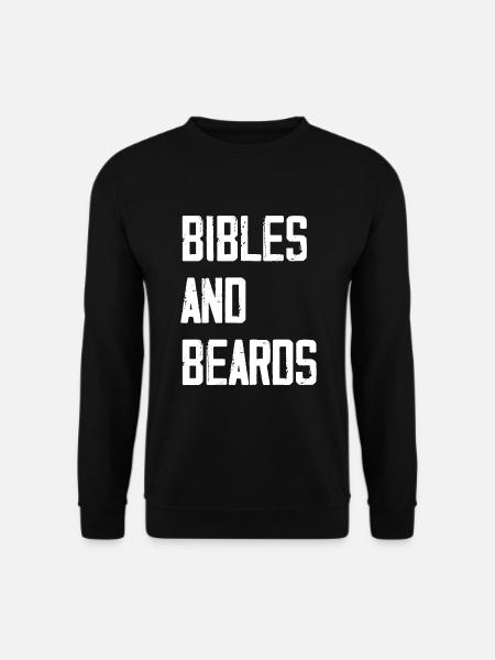 Bibles And Beards - Unisex Sweatshirt - black