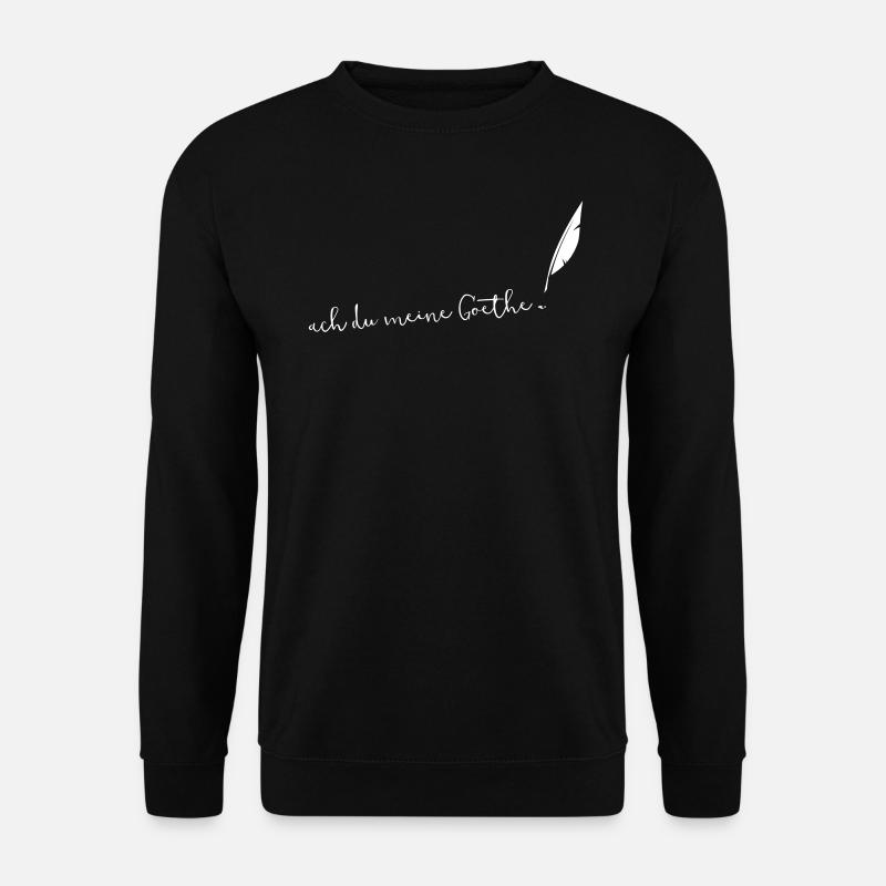 ach du meine Goethe - Unisex Pullover - Schwarz