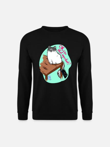 Oh, was that important - Unisex Pullover - Schwarz