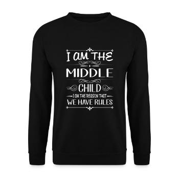 I am the middle child the reason we have rules - Sweat-shirt Unisexe - noir - Devant - Alina (178cm) & Michal (187cm)