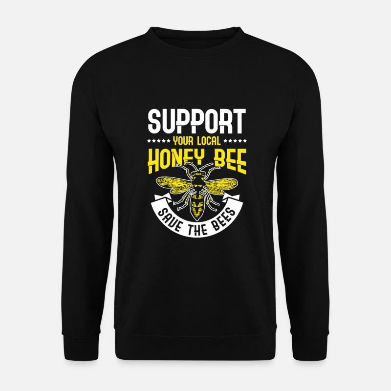Support your local Honey Bee Save the Bees - Unisex Sweatshirt - black
