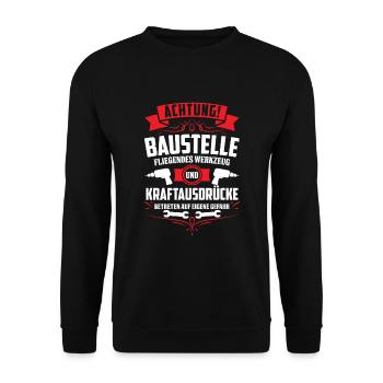 Achtung Baustelle fliegendes Werkzeug - Unisex Pullover - Schwarz - Vorne - Alina (178cm) & Michal (187cm)
