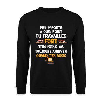 Tu Travailles Fort Humour Chantier Papa - Sweat-shirt Unisexe - noir - Devant - Alina (178cm) & Michal (187cm)