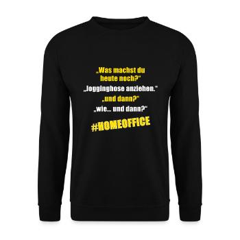 Jogginghose Homeoffice Lustig Faul ausschlafen - Unisex Pullover - Schwarz - Vorne - Alina (178cm) & Michal (187cm)