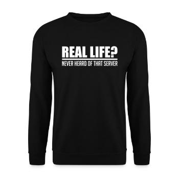 Real life never heard of that server - Unisex Sweatshirt - black - Front - Alina (178cm) & Michal (187cm)