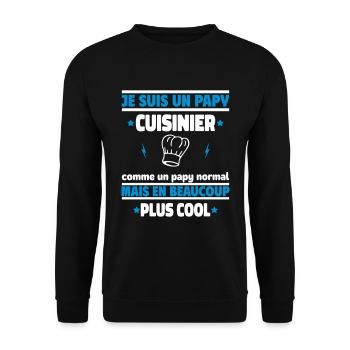 Je suis un papy cuisinier plus cool, cadeau noël - Sweat-shirt Unisexe - noir - Devant - Alina (178cm) & Michal (187cm)