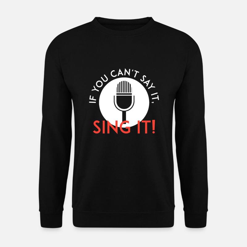 Sing es - Unisex Pullover - Schwarz