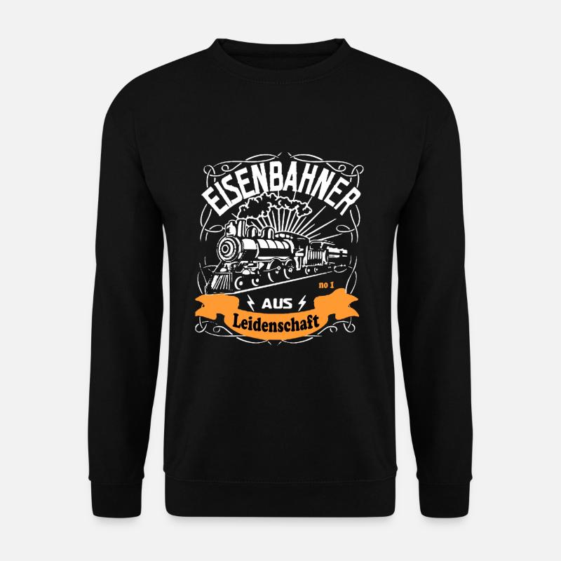 Eisenbahner aus Leidenschaft Eisenbahn Geschenk - Unisex Pullover - Schwarz