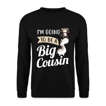 Je suis un grand cousin - Sweat-shirt Unisexe - noir - Devant - Alina (178cm) & Michal (187cm)