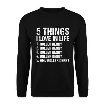 5 choses que j'aime dans la vie Roller Derby - Sweat-shirt Unisexe - noir - Devant - Alina (178cm) & Michal (187cm)
