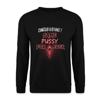 Same Pussy Forever Junggesellenabschied Bräutigam - Unisex Pullover - Schwarz - Vorne - Alina (178cm) & Michal (187cm)
